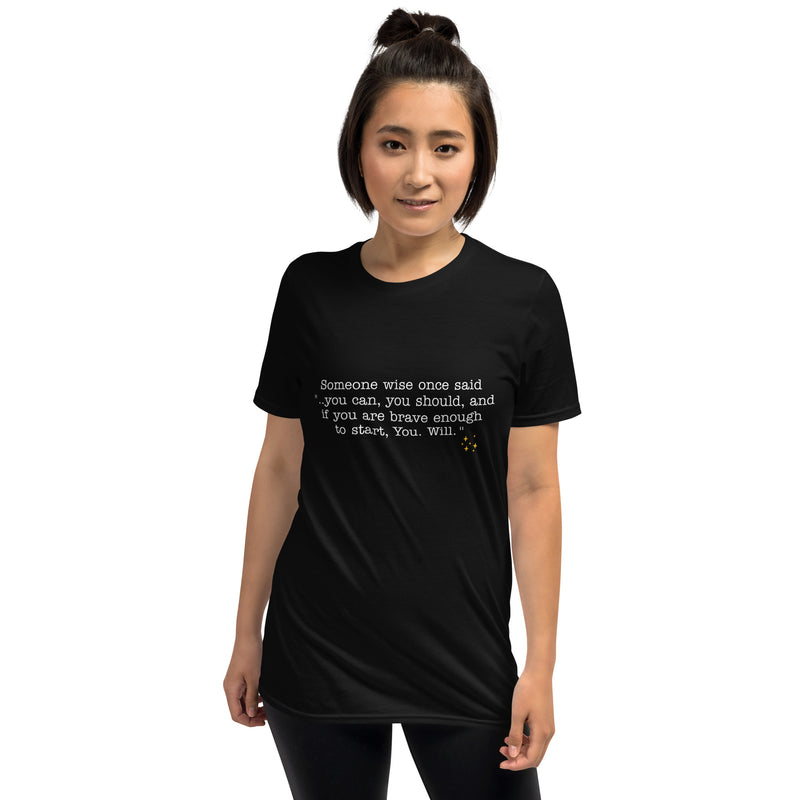 You. Can. - Short-Sleeve Unisex T-Shirt